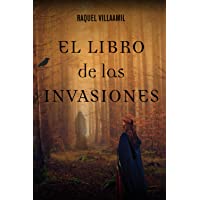 El libro de las invasiones (El aviso de los cuervos)
